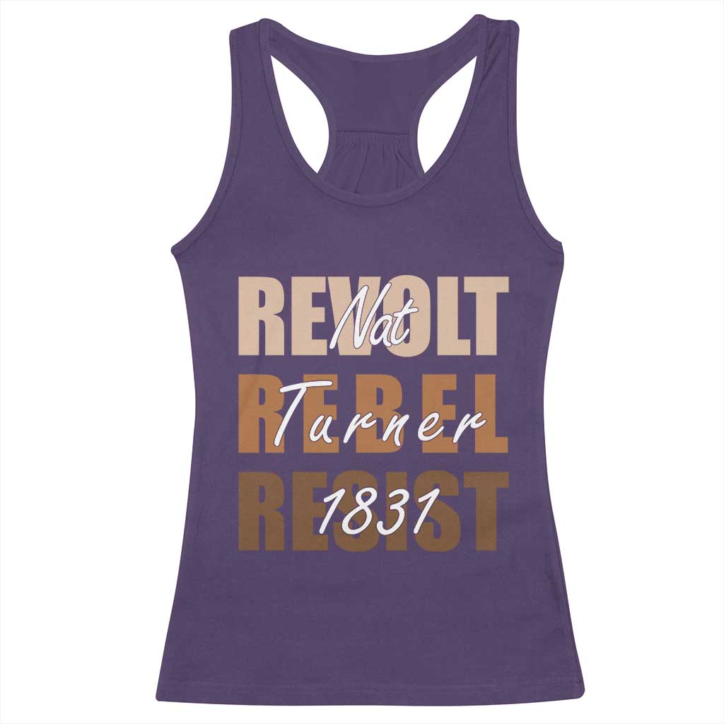 Nat Turner Quote Racerback Tank Top Black History Month