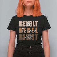 Nat Turner Quote T Shirt For Women Black History Month