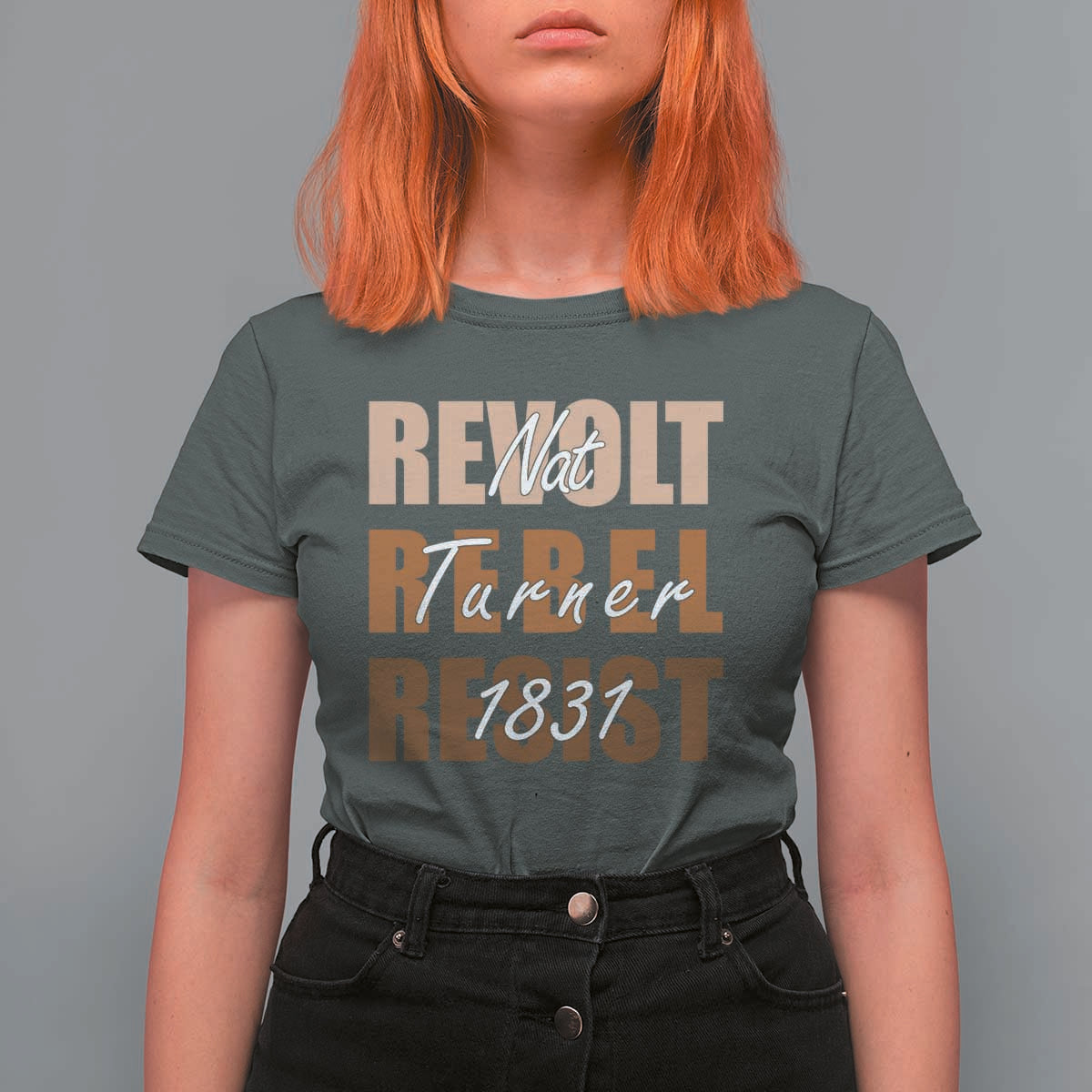 Nat Turner Quote T Shirt For Women Black History Month