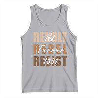 Nat Turner Quote Tank Top Black History Month