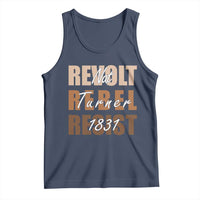 Nat Turner Quote Tank Top Black History Month