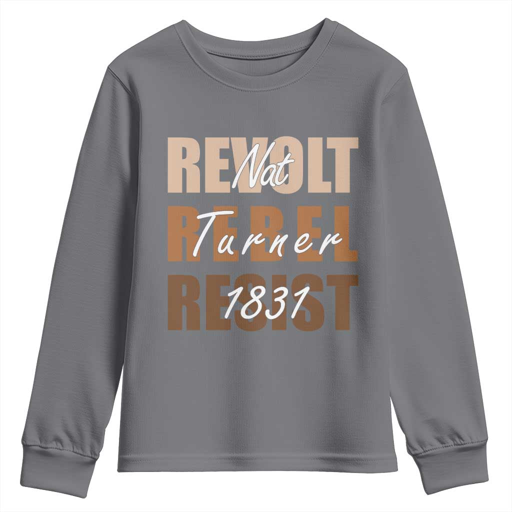 Nat Turner Quote Youth Sweatshirt Black History Month