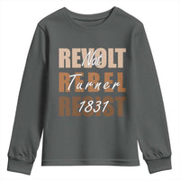 Nat Turner Quote Youth Sweatshirt Black History Month