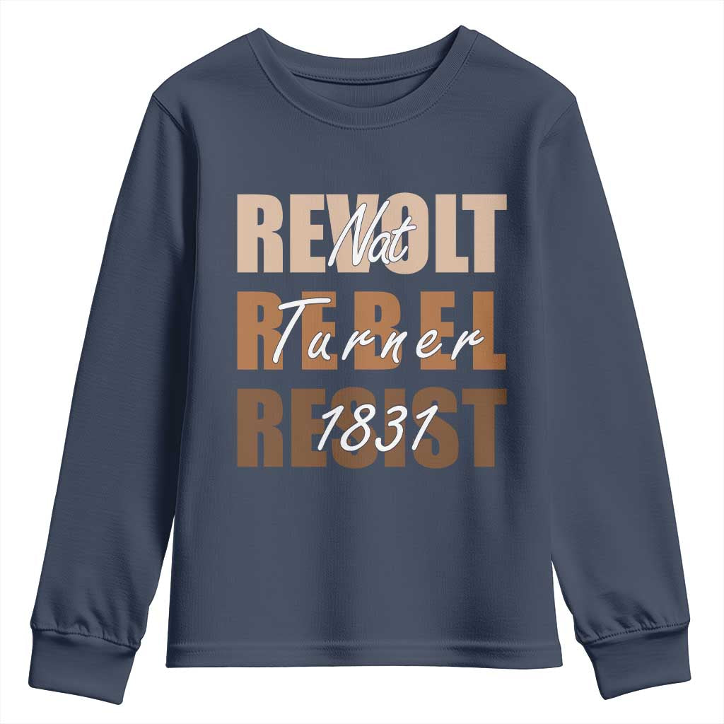 Nat Turner Quote Youth Sweatshirt Black History Month