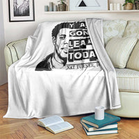 Nat Turner Quote Throw Blanket Black History Hero Y'all Gone Learn Today