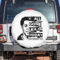 Nat Turner Quote Spare Tire Cover Black History Hero Y'all Gone Learn Today