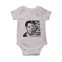 Nat Turner Quote Baby Onesie Black History Hero Y'all Gone Learn Today