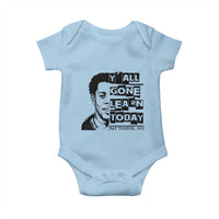 Nat Turner Quote Baby Onesie Black History Hero Y'all Gone Learn Today