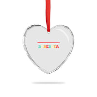 Tu No Eres Bebecita To Eres Bebesota Heart Crystal Glass Ornament