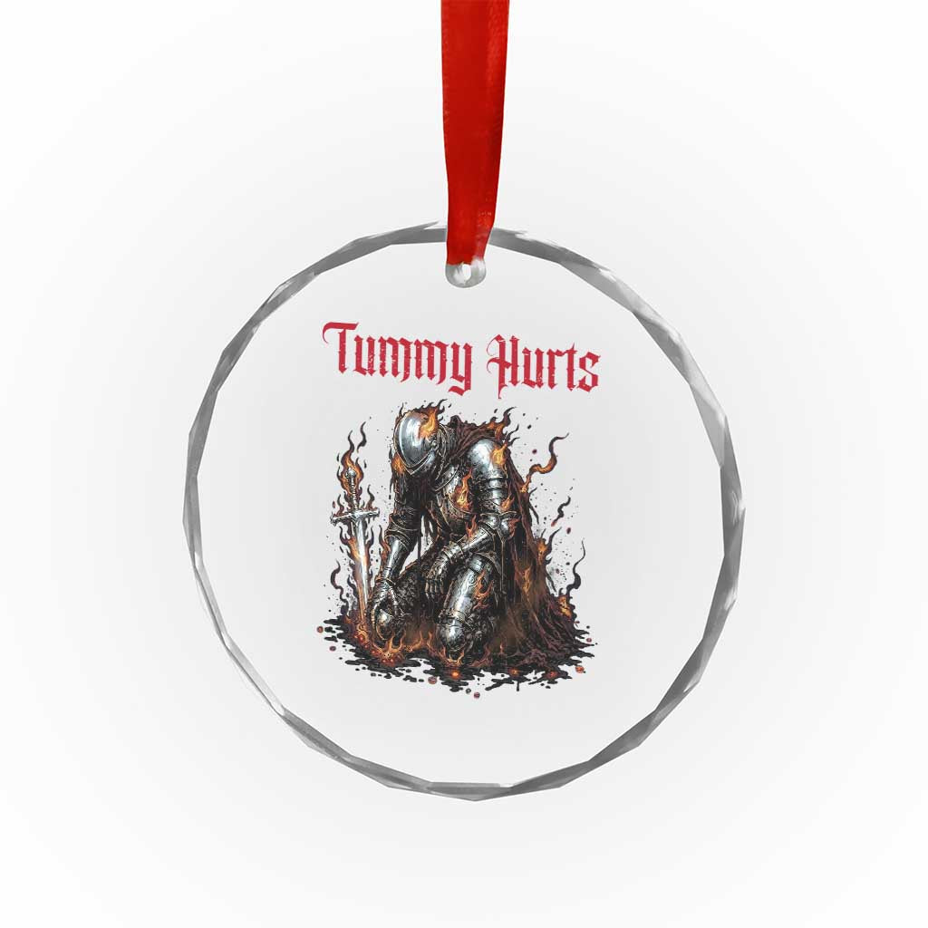 Tummy Hurts Crystal Glass Ornament Funny Medieval Knight Dark Humor