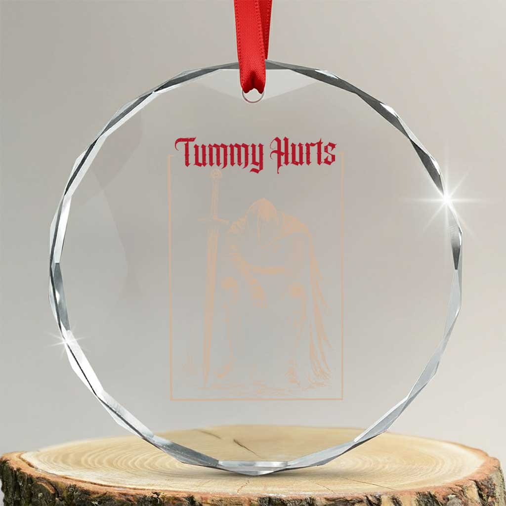 Tummy Hurts Crystal Glass Ornament Funny Medieval Knight Dark Meme
