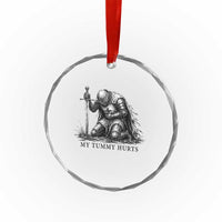 Tummy Hurts Funny Medieval Knight Crystal Glass Ornament Dark Fantasy Meme