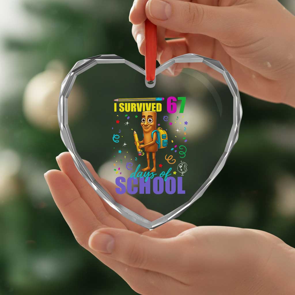 Tung Tung Tung Sahur I Survived 67 Days of School Heart Crystal Glass Ornament Funny Six Seven 6 7 Meme Teacher Student - Wonder Print Shop