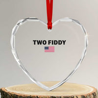 Two Fiddy American Flag Heart Crystal Glass Ornament Funny 250th America Celebration Patriotic Graphic