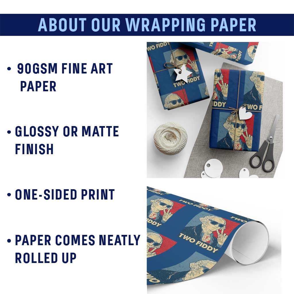 Two Fiddy George Washington 250th Anniversary Wrapping Paper Roll Funny 4th of July