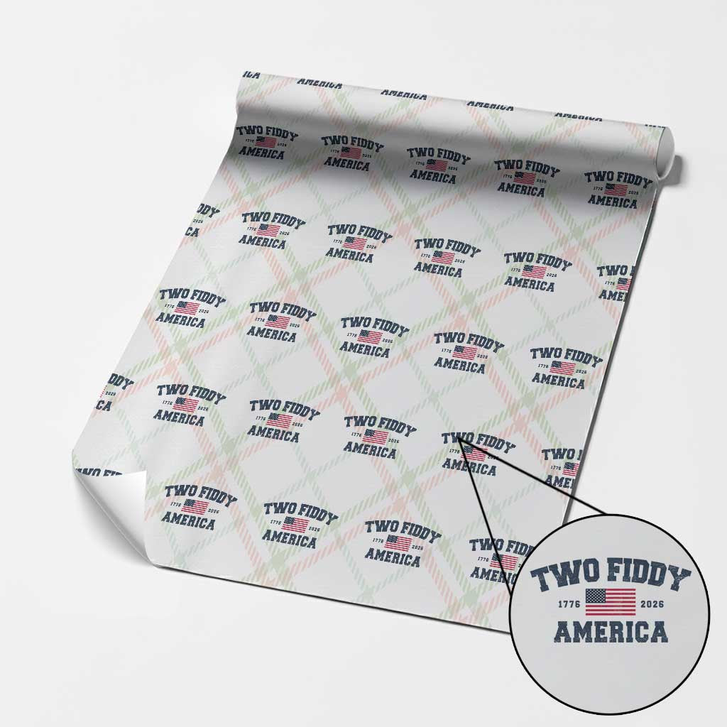 Two Fiddy USA 250th Anniversary Wrapping Paper Roll United States Flag July 4th 2026 1776 Patriotic Humor