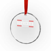 Ughmerica Anti 4th of July Crystal Glass Ornament