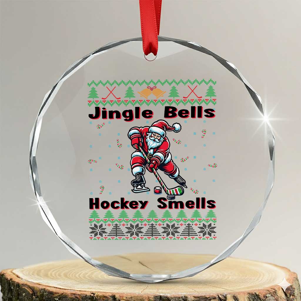 Ugly Christmas Sweater Santa Playing Hockey Crystal Glass Ornament Jingle Bells Hockey Smells - Wonder Print Shop