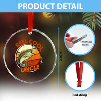 Uncle Fishing Crystal Glass Ornament Reel Cool Uncle Funny Fathers Day Fisherman