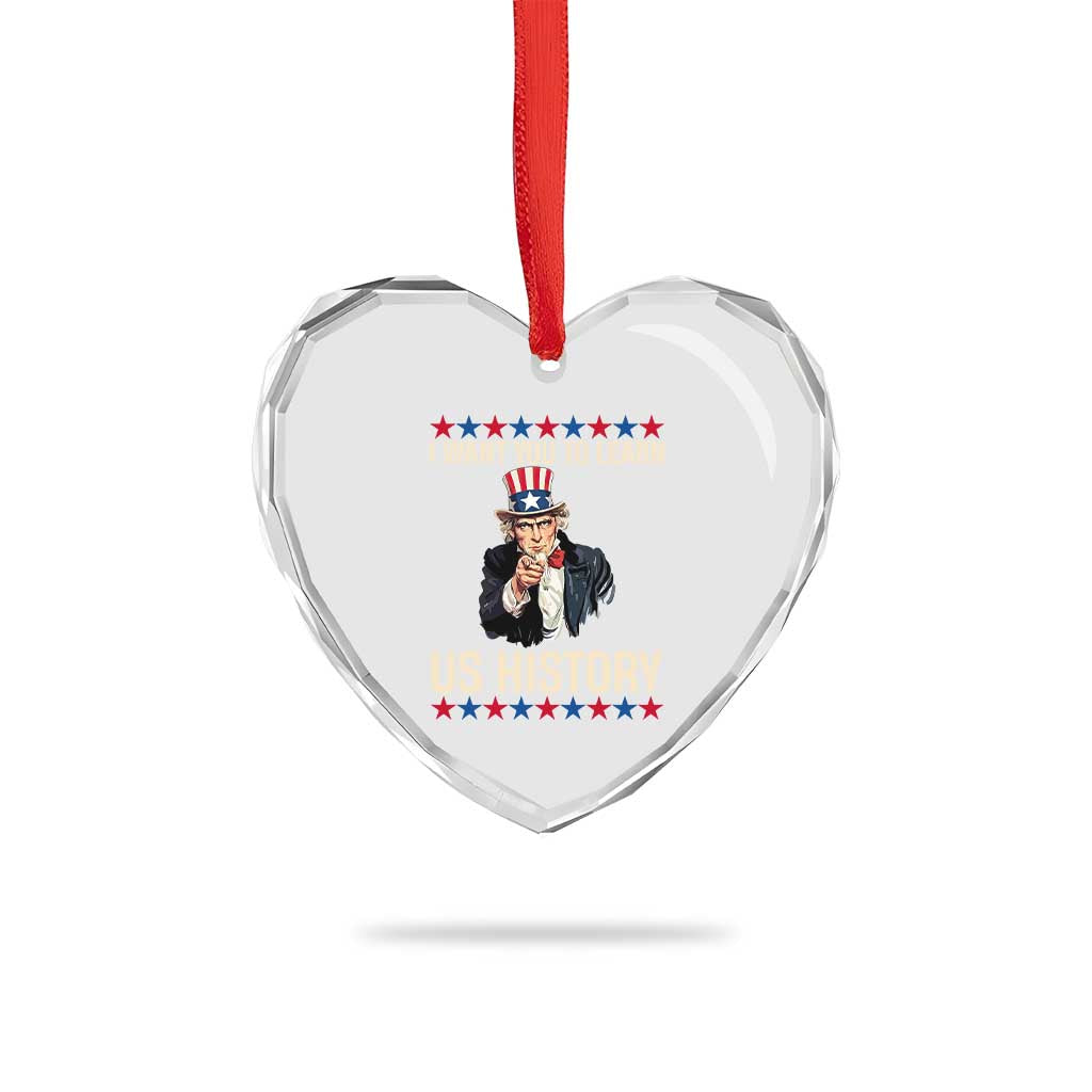 Uncle Sam I Want You To Learn US History Heart Crystal Glass Ornament Patriotic Teachers Students