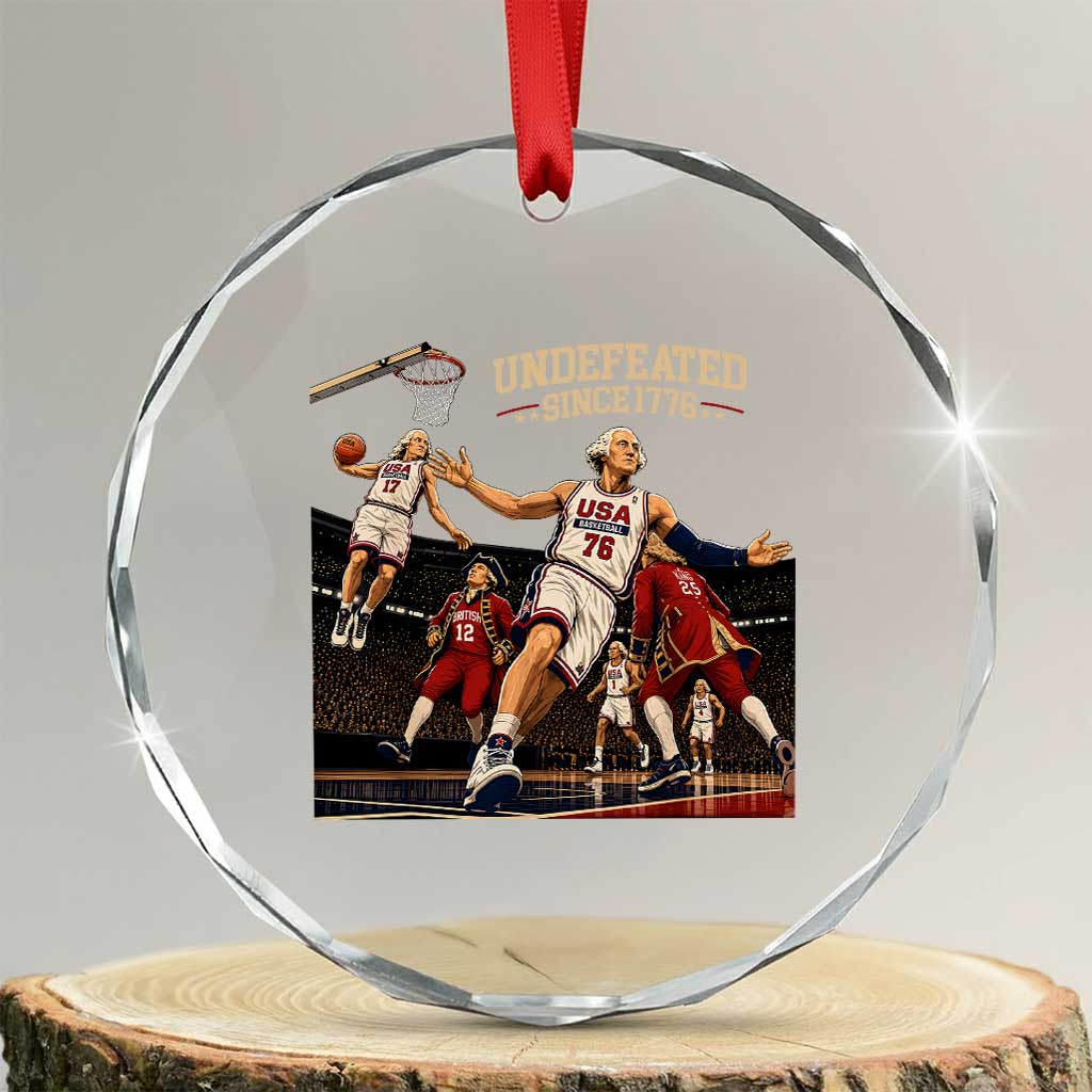 Undefeated Since 1776 George Washington Basketball Crystal Glass Ornament Funny USA Dream Team Founding Fathers Slam Dunk Patriotic Sports