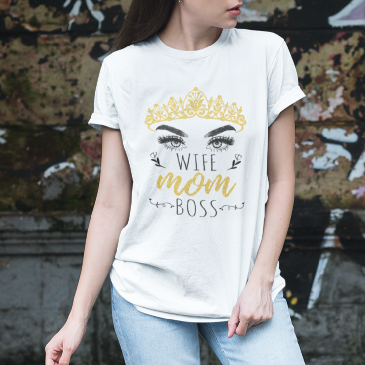 Mother's Day T Shirt For Women Womens Funny Mom Gift Wife Mom Boss Girl Boss, Mom Life, Mother's Day Gifts, Gifts for Mom - Wonder Print Shop