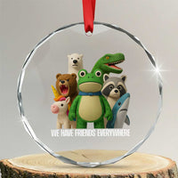 United Mascots Protest Crystal Glass Ornament We Have Friends Everywhere - Wonder Print Shop