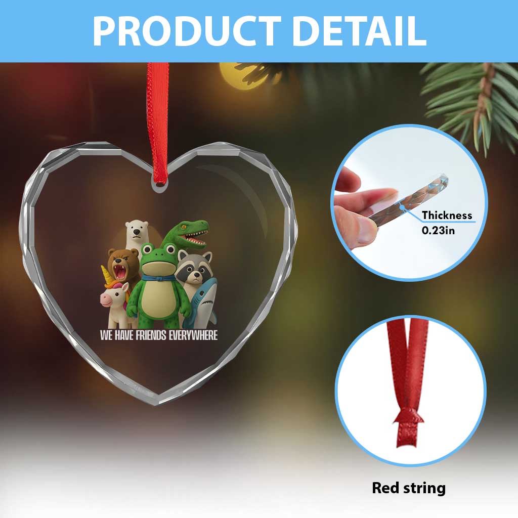 United Mascots Protest Heart Crystal Glass Ornament We Have Friends Everywhere - Wonder Print Shop