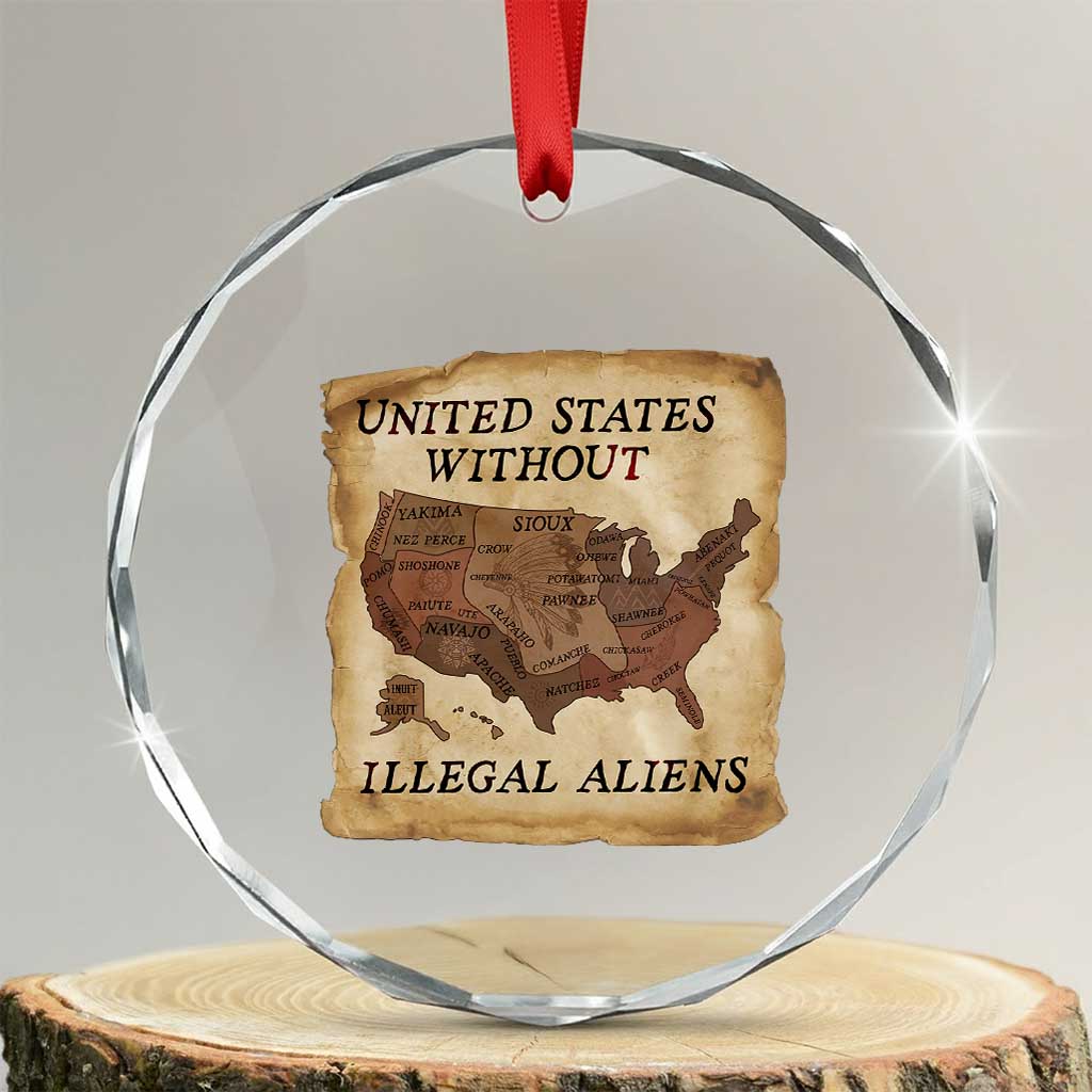 United States Without Illegal Aliens Crystal Glass Ornament Native Land Map