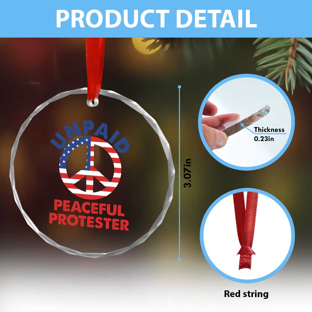 Unpaid Peaceful Protester Crystal Glass Ornament Peace Sign Patriotic US Flag Political Protest
