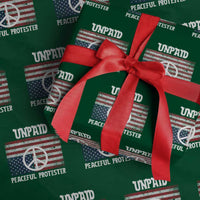 Unpaid Peaceful Protester Wrapping Paper Roll Peace Sign Anti War Patriotic US Flag