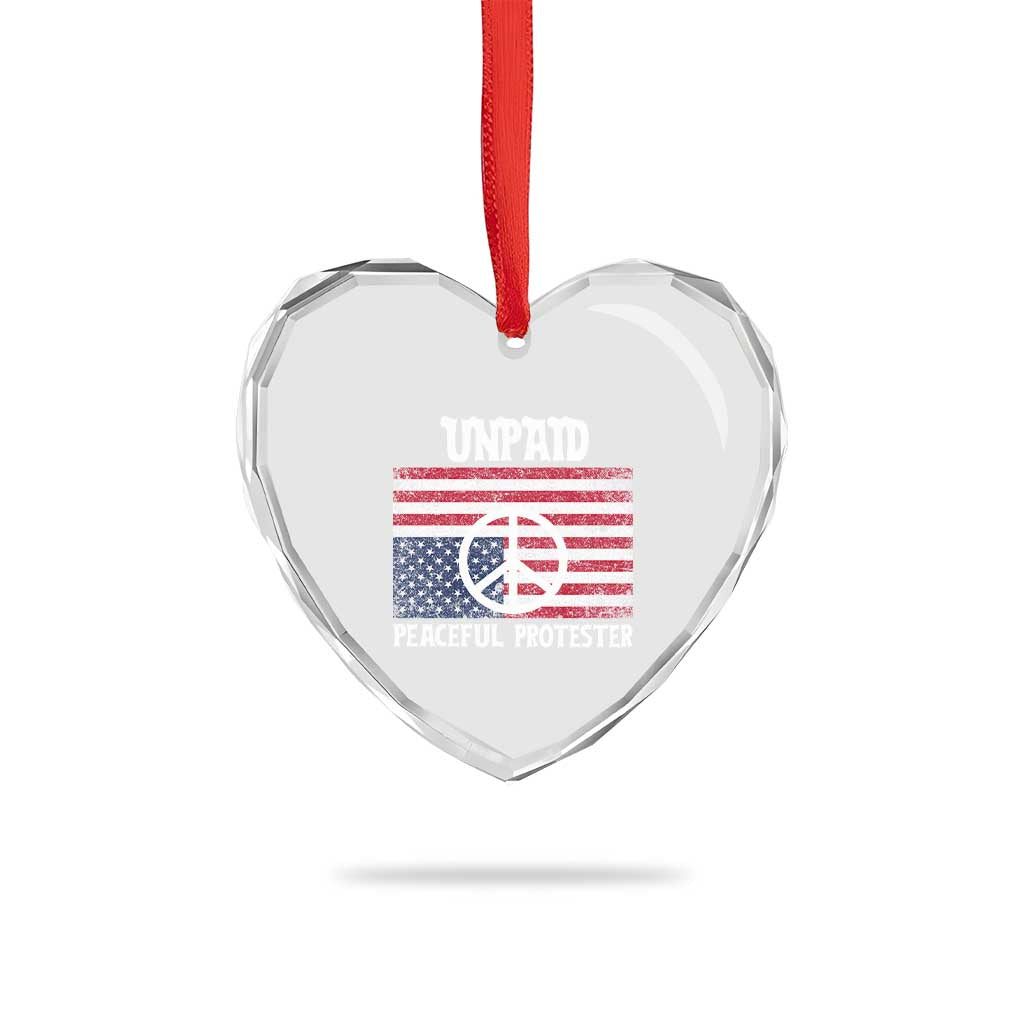 Unpaid Peaceful Protester Heart Crystal Glass Ornament Peace Sign Anti War Patriotic US Flag