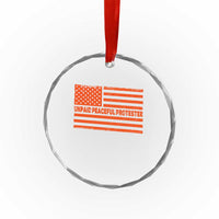 Unpaid Peaceful Protester Orange Distressed American Flag Crystal Glass Ornament Satirical Political Graphic