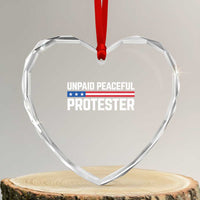 Unpaid Peaceful Protester Patriotic Stripe Heart Crystal Glass Ornament American Flag Activist