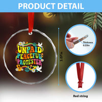 Unpaid Peaceful Protester Retro Hippie Rainbow Crystal Glass Ornament Flower Power Peace Activist