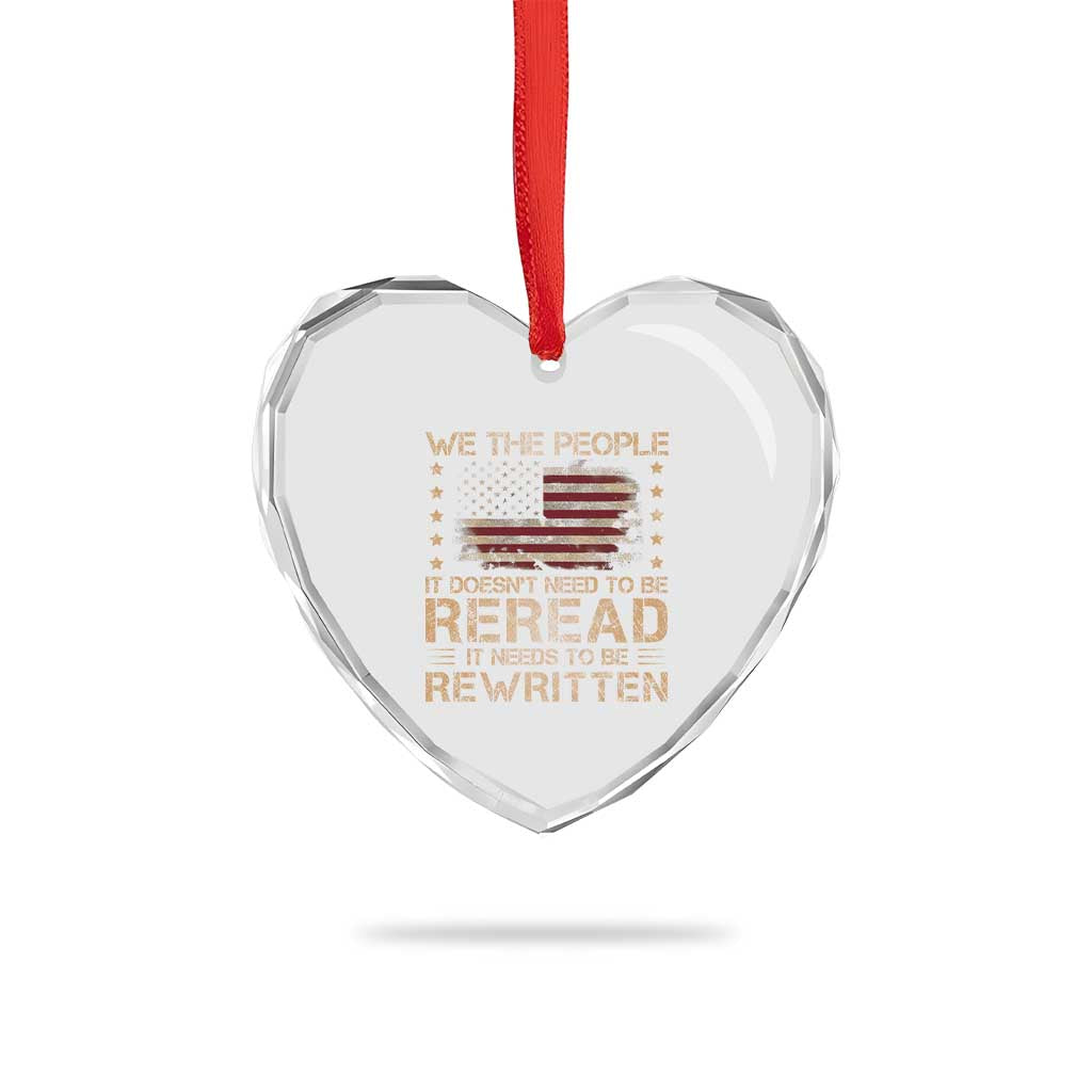US Flag Constitution Of The USA Needs To Be Reread Heart Crystal Glass Ornament Patriotic American 4th Of July We The People