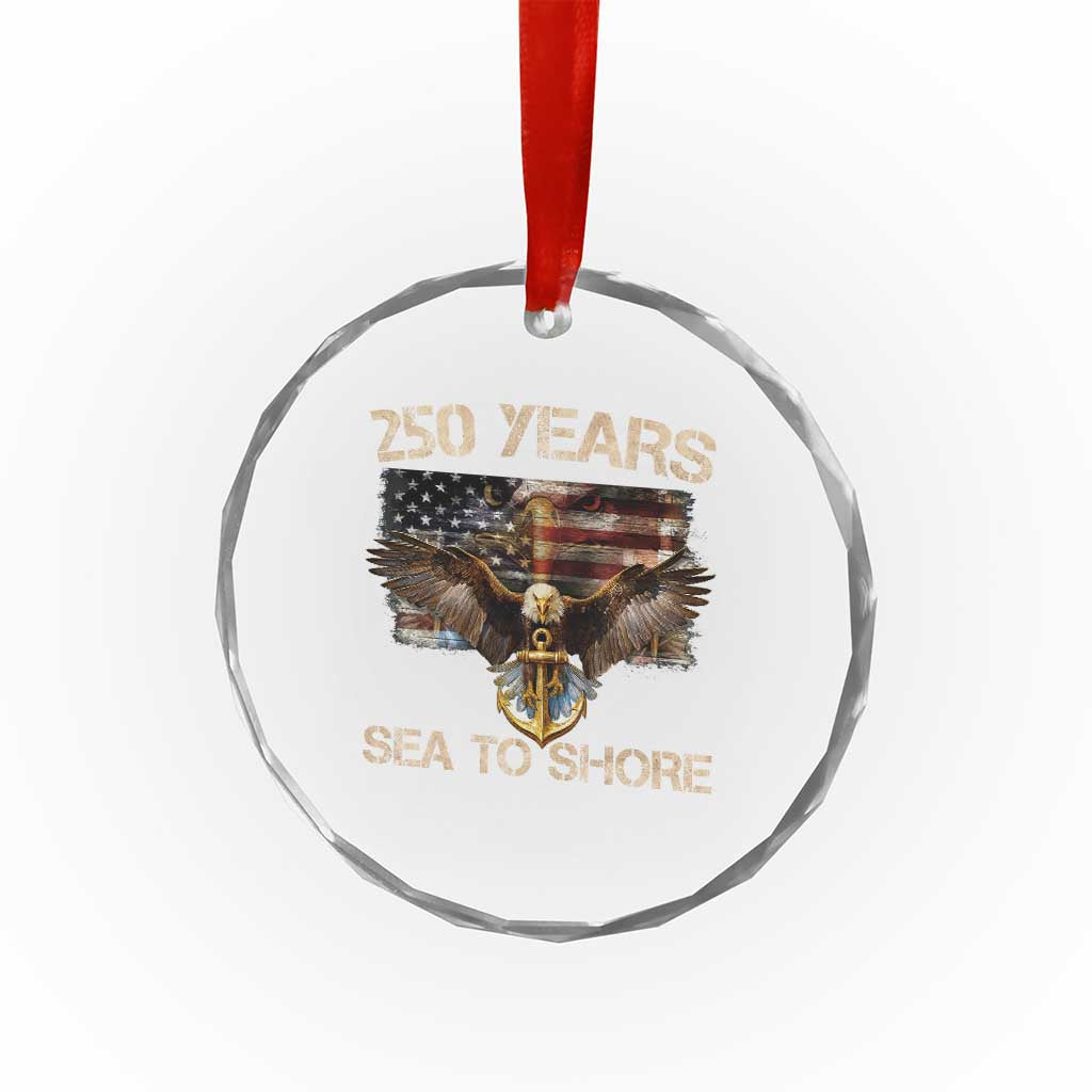 US Navy Military 250th Anniversary Crystal Glass Ornament 250 Years Sea To Shore Bald Eagle TS11