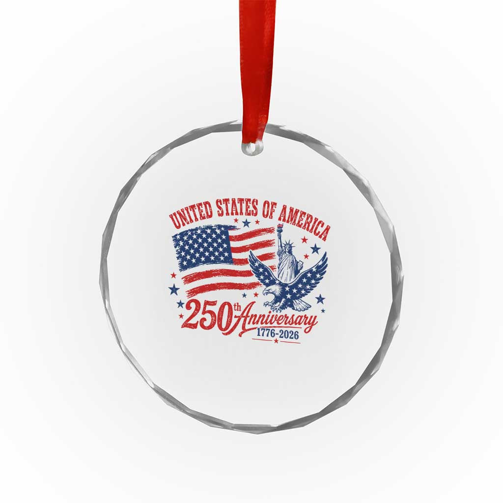 USA 250th Anniversary Crystal Glass Ornament Land Of The Free USA Patriotic 1776 2026 Statue Of Liberty Eagle Flag