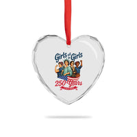 USA 250th Anniversary Feminist Heart Crystal Glass Ornament Girls Will Be Girls