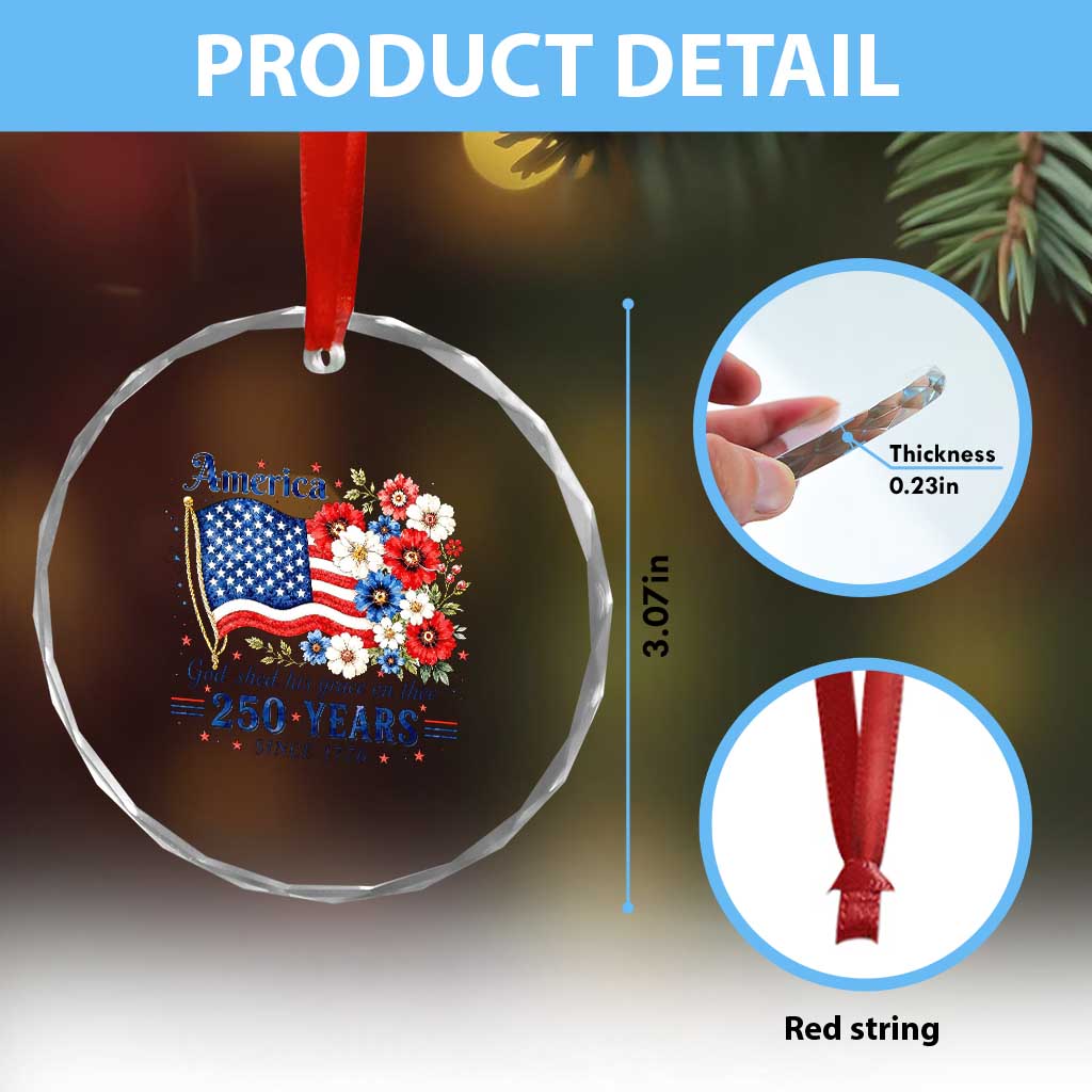 USA 250th Anniversary Flag Floral Graphic Crystal Glass Ornament 250 Years America Patriot 4th of July Patriotism Gift