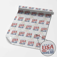 USA But In A Liberal Way 4th of July Wrapping Paper Roll Feminist Women's Rights