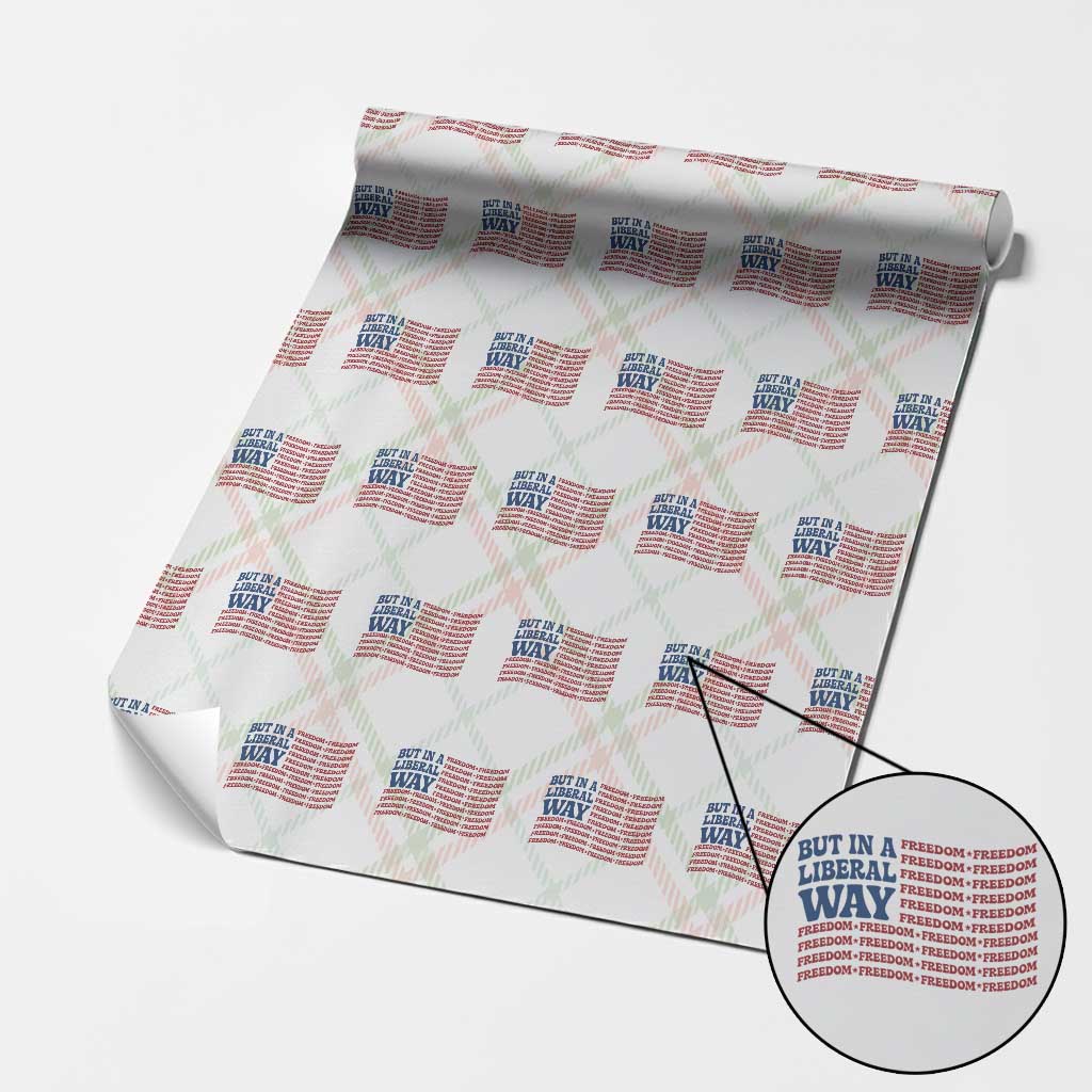 USA But In A Liberal Way 4th of July Wrapping Paper Roll Feminist Women's Rights Freedom