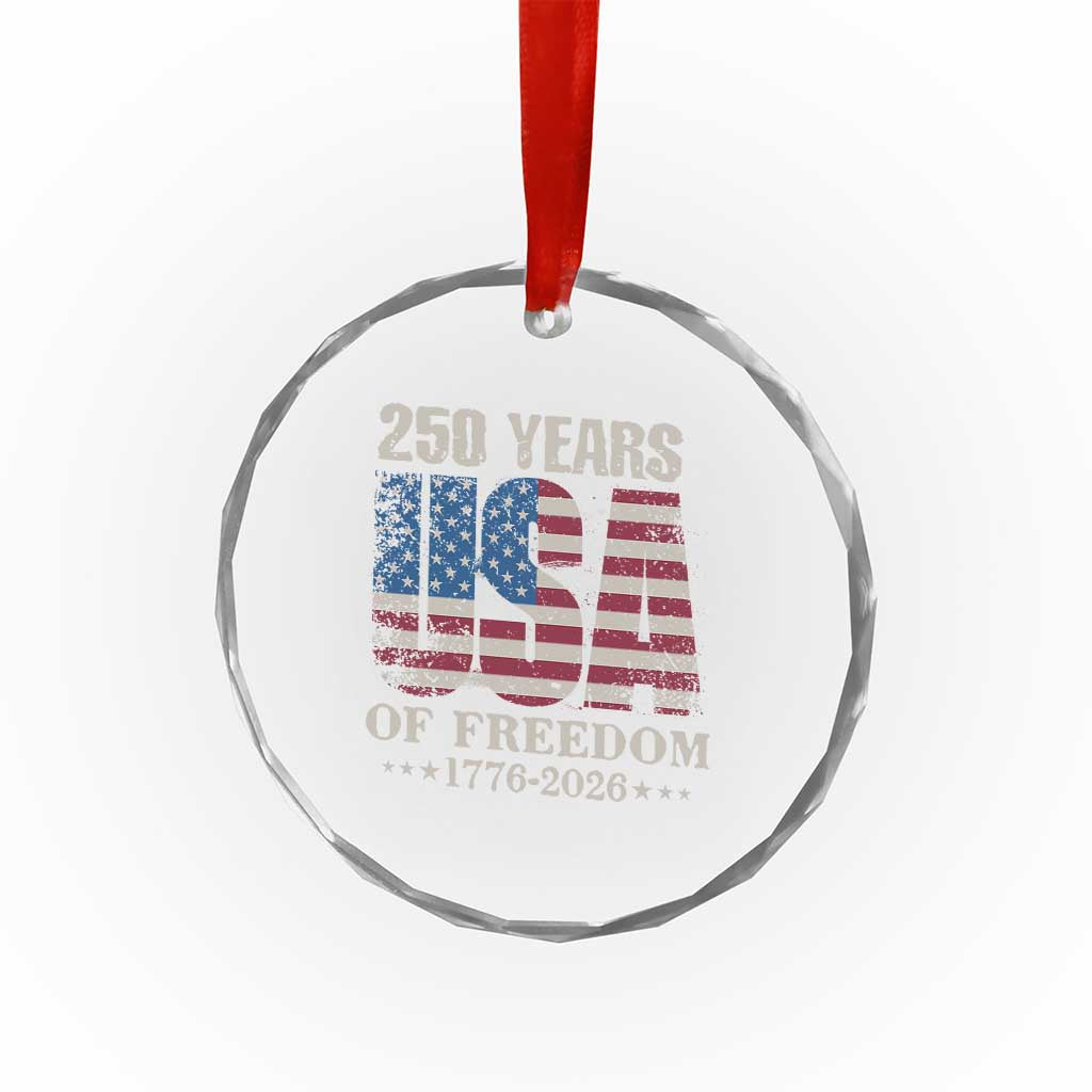 USA Flag 250 Years of Freedom Crystal Glass Ornament Vintage Patriotic 1776 to 2026 Semiquincentennial - Wonder Print Shop