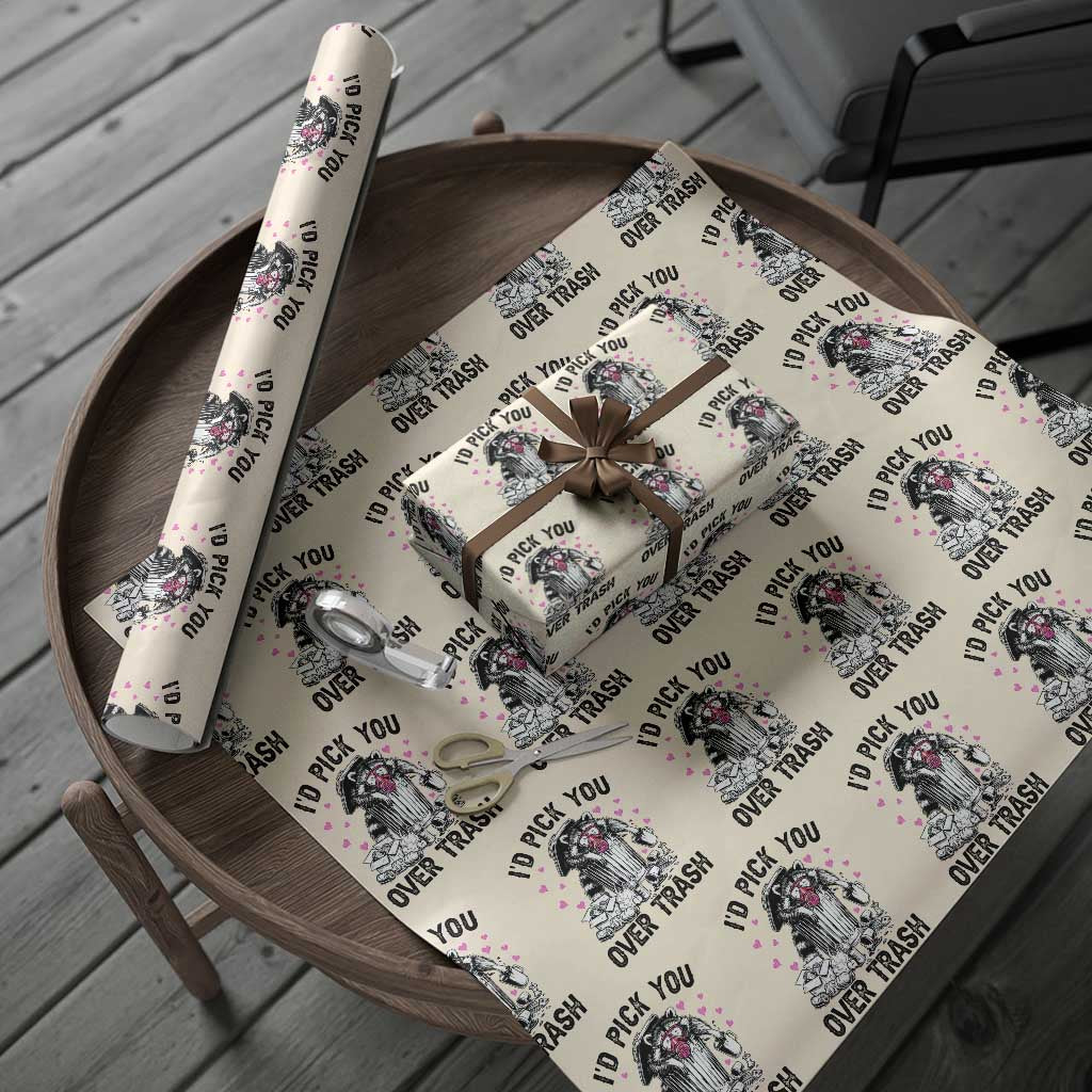 Valentine Racoon Trash Panda Wrapping Paper Roll I Would Pick You Over Trash