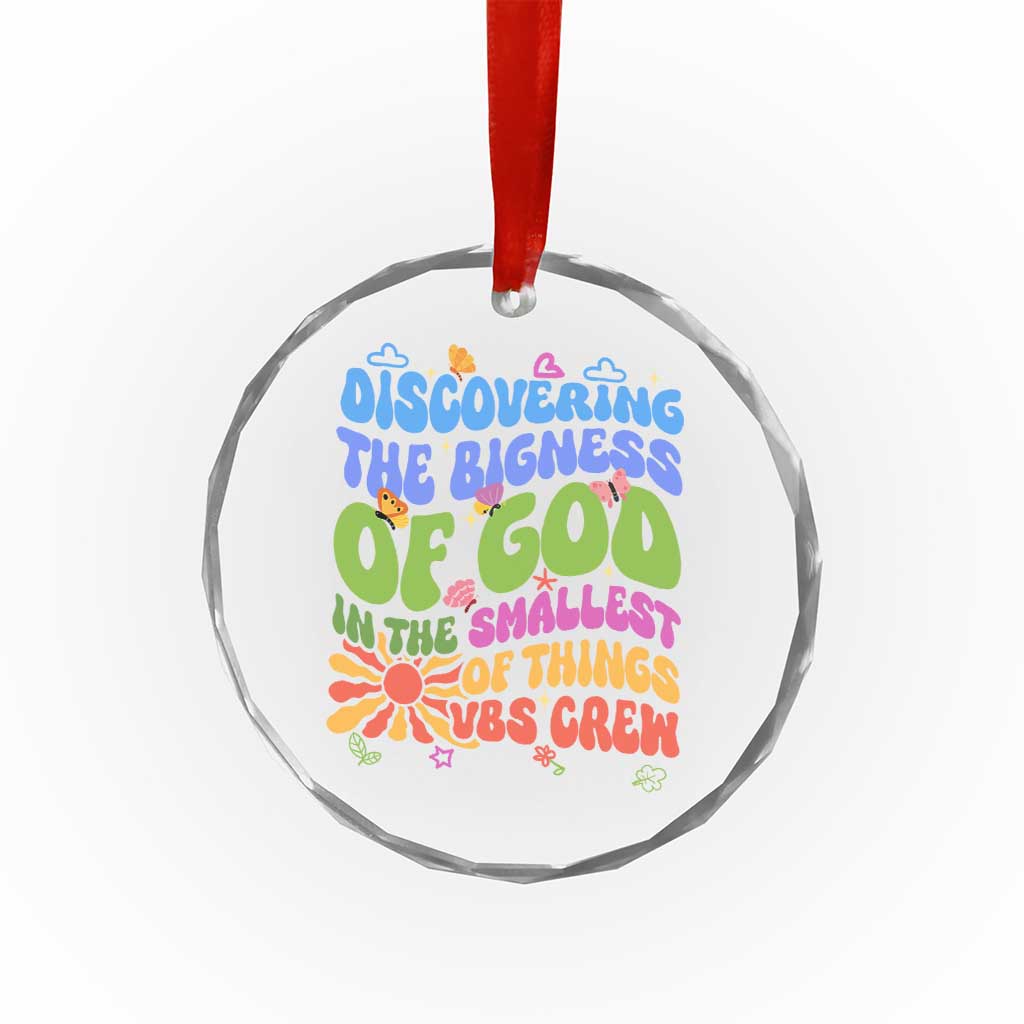 VBS 2025 Crystal Glass Ornament Discovering The Bigness Of God In The Smallest Of Things Retro Groovy - Wonder Print Shop