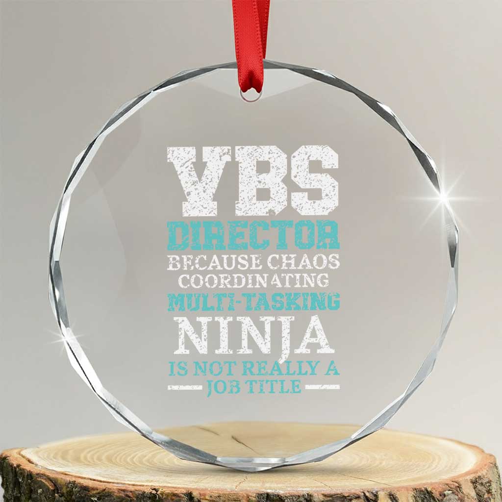 VBS Director Crystal Glass Ornament Vacation Bible School Christian Teacher - Wonder Print Shop