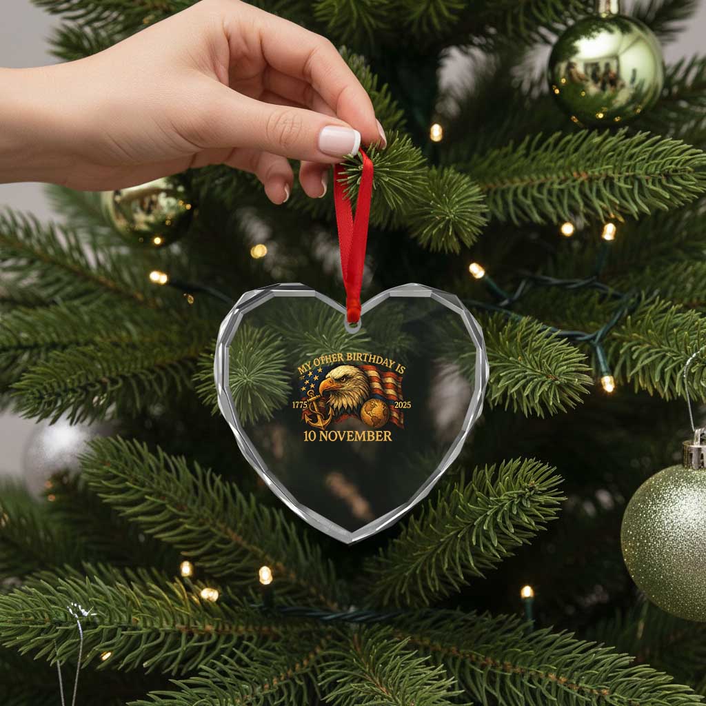 Veteran 250th Anniversary Heart Crystal Glass Ornament My Other Birthday Is 10 November 1775 - Wonder Print Shop