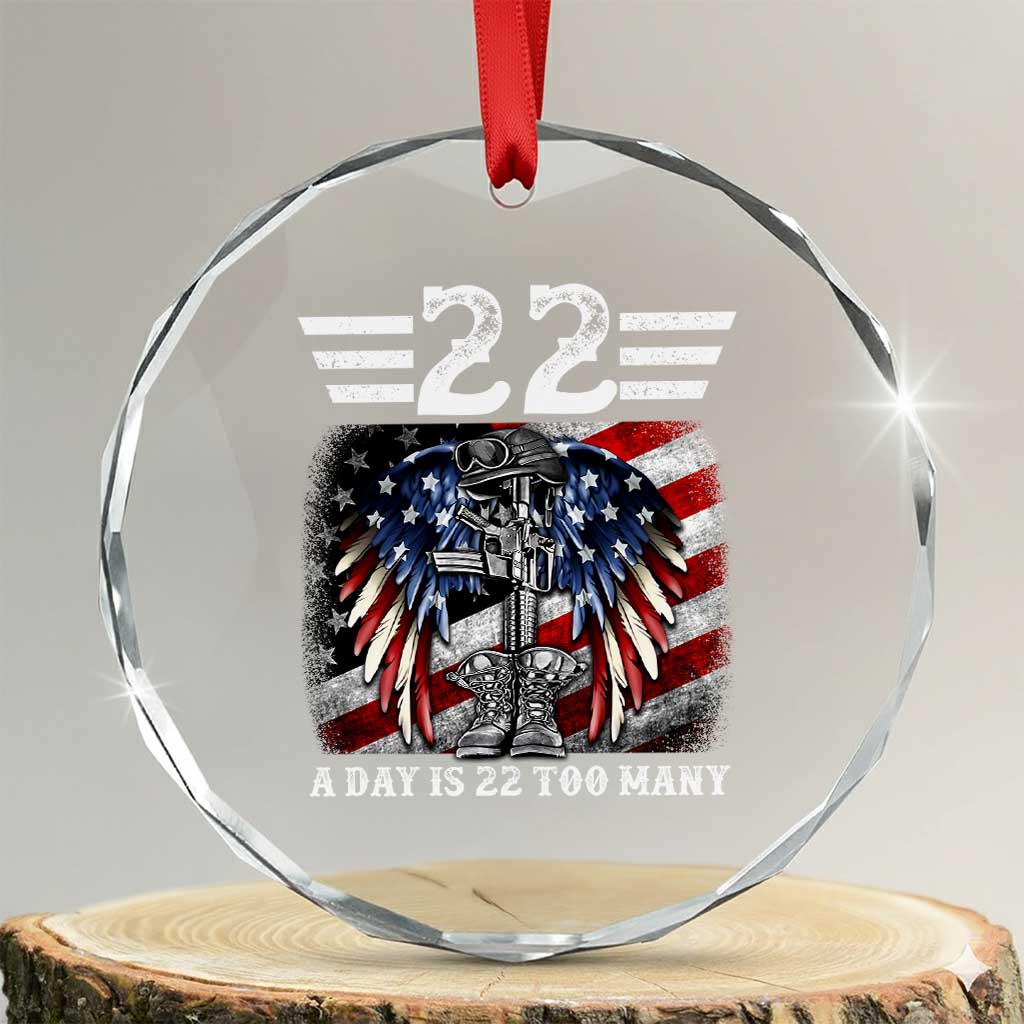 Veteran Suicide Awareness Crystal Glass Ornament 22 A Day Is 22 Too Many Vintage American Flag - Wonder Print Shop