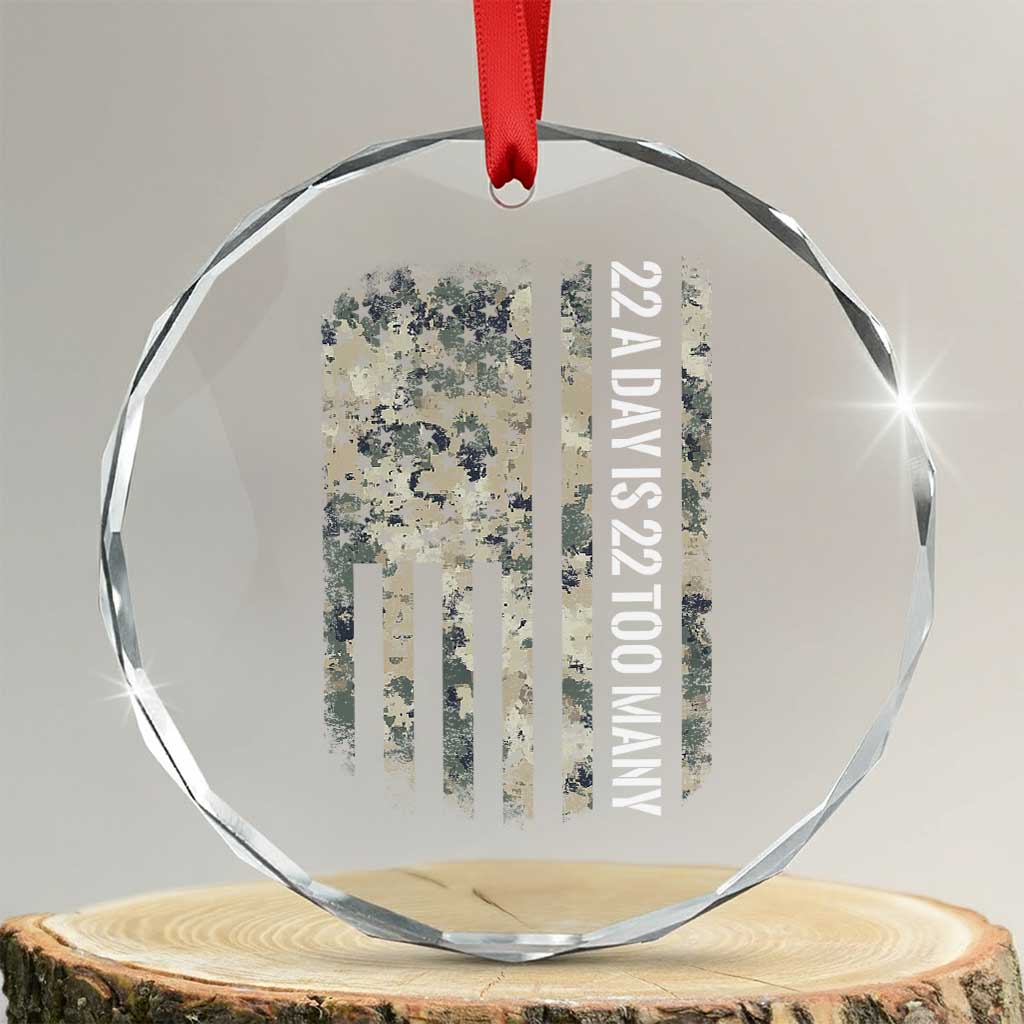 Veteran Suicide Awareness Crystal Glass Ornament USA Flag 22 A Day Is 22 Too Many - Wonder Print Shop