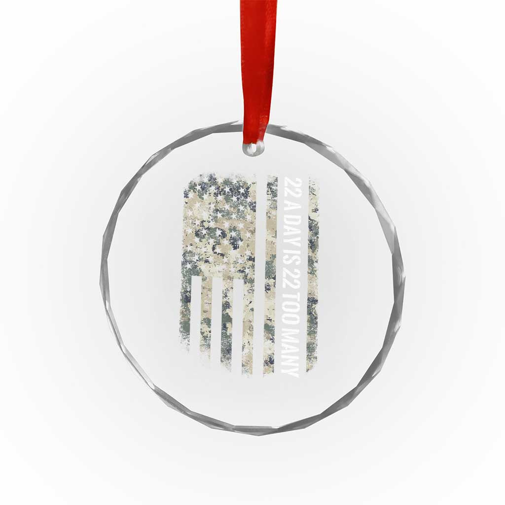 Veteran Suicide Awareness Crystal Glass Ornament USA Flag 22 A Day Is 22 Too Many - Wonder Print Shop